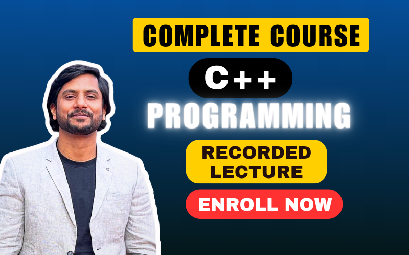 Complete C++ Programming Course Online Class Recorded Video Lecture By Anand Sir